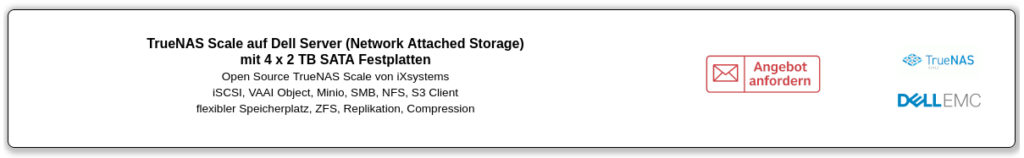Angebot TrueNAS Scale Server auf Dell Hardware auf storitback.de
